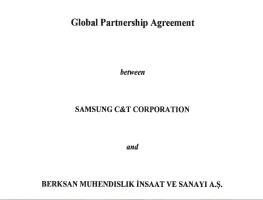 Global Partnership Agreement between Berksan and Samsung C&T in Saudi Arabia and Turkey